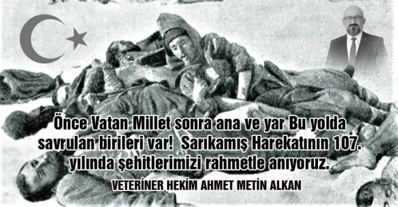 Alkan’dan  Sarıkamış Şehitlerini Anma Mesajı