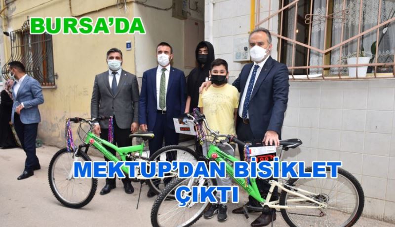 MEKTUPTAN BİSİKLET ÇIKTI