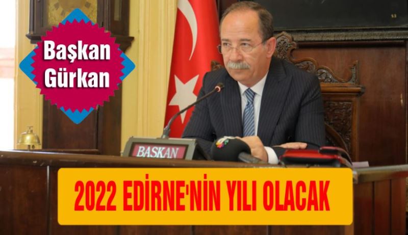 2022 EDİRNE