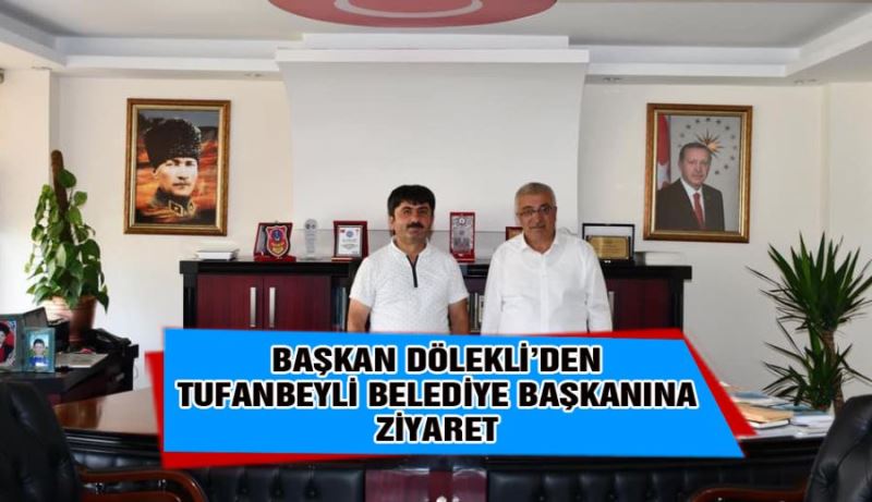 BAŞKAN DÖLEKLİ TUFANBEYLİ