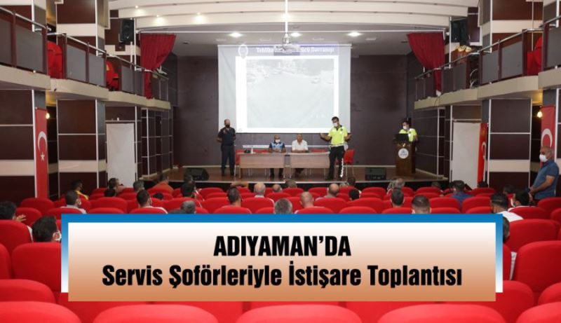 Servis Şoförleriyle İstişare Toplantısı