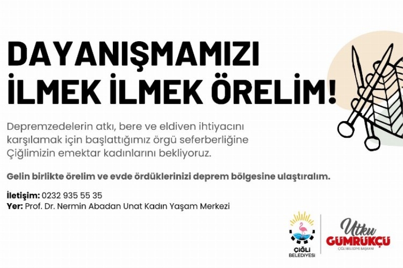 Çiğli’de örgüler depremzedeler için