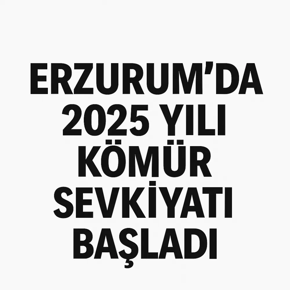 Erzurum’da 2025 yılı kömür sevkiyatı başladı