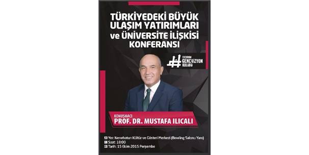 PROF. DR. ILICALI, TÜRKİYE?DEKİ ULAŞIMI ANLATACAK