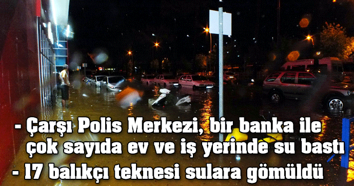 MARMARİS, SAĞANAK YAĞMURA TESLİM