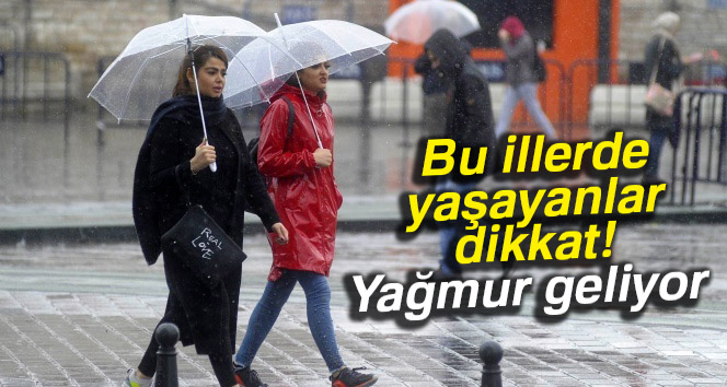 Bu illerde yaşayanlar dikkat: Yağmur geliyor |22 Şubat Perşembe yurtta hava durumu