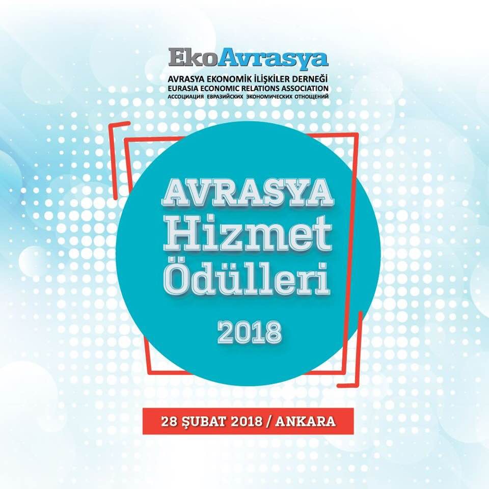 ?2018 AVRASYA HİZMET ÖDÜLLERİ? 28 ŞUBAT?TA SAHİPLERİNİ BULUYOR